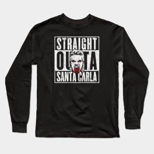 Straight Outta Santa Carla Long Sleeve T-Shirt